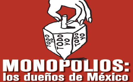 ¿Qué pasaría si no hubiera monopolios en México?