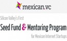 Mexican VC: 1er fondo de capital semilla de Silicon Valley