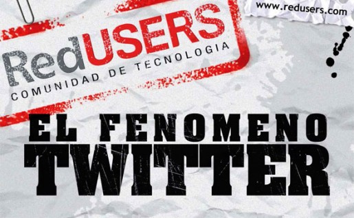 Informe Especial RedUSERS Nro 6 - El fenómeno Twitter