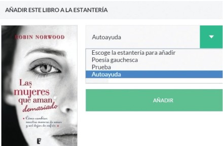 Para agregar más libros a estanterías ya creadas, repetimos el primer paso y luego elegimos una estantería existente para añadirlo. Luego, para ver nuestros libros vamos a [Mi Biblioteca].