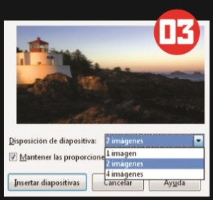 Podemos cambiar el orden de aparición de las imágenes con los botones [Arriba] y [Abajo]. Desde el menú [Disposición de diapositiva] se puede elegir la cantidad de imágenes a mostrar en cada una. Luego, hacemos clic en [Insertar diapositivas].