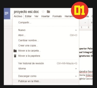 Creamos un nuevo documento de Google o abrimos uno existente. Desde el menú [Archivo] seleccionamos [Publicar en la Web].