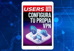 Tapa Informe Users 133 Instala y configura tu propia VPN