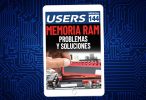 Tapa Informe Users 144 Memoria RAM Problemas y soluciones