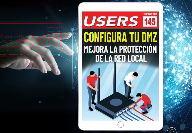 Tapa Informe USERS 145 Configura tu DMZ